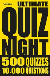 book Collins Ultimate Quiz Night: 10,000 easy, medium and hard questions with picture rounds