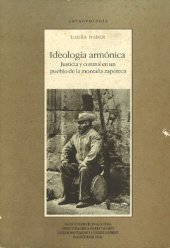 book Ideología armónica : justicia y control en un pueblo de la montaña zapoteca