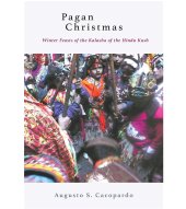 book Pagan Christmas: Winter Feasts of the Kalasha of the Hindu Kush