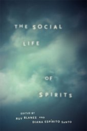 book The Social Life of Spirits