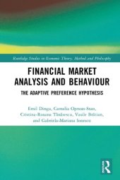 book Financial Market Analysis and Behaviour: The Adaptive Preference Hypothesis