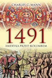 book 1491. Ameryka przed Kolumbem