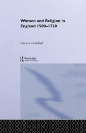 book Women and Religion in England: 1500-1720