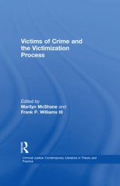 book Victims of Crime and the Victimization Process