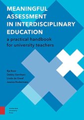 book Meaningful Assessment in Interdisciplinary Education: A Practical Handbook for University Teachers