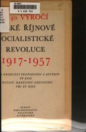 book K 40. výročí velké říjnové socialistické revoluce 1917-1957