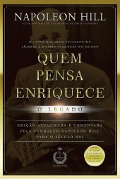 book Quem pensa enriquece - o legado: O legado