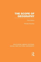 book The Scope of Geography (RLE Social Cultural Geography)