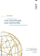 book Vom Asien-Pazifik zum Indo-Pazifik Bedeutung, Umsetzung und Herausforderung
