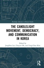 book The Candlelight Movement, Democracy, and Communication in Korea