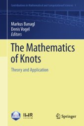 book The Mathematics of Knots: Theory and Application 