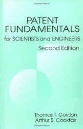 book Patent Fundamentals for Scientists and Engineers, Second Edition