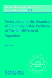 book Perturbation of the Boundary in Boundary-Value Problems of Partial Differential Equations 