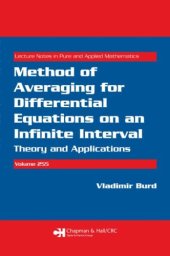 book Method of Averaging for Differential Equations on an Infinite Interval: Theory and Applications 