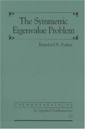 book The Symmetric Eigenvalue Problem 