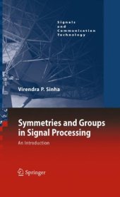 book Symmetries and Groups in Signal Processing: An Introduction 