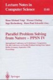 book Parallel Problem Solving from Nature — PPSN IV: International Conference on Evolutionary Computation — The 4th International Conference on Parallel Problem Solving from Nature Berlin, Germany, September 22–26, 1996 Proceedings