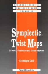 book Symplectic Twist Maps: Global Variational Techniques 