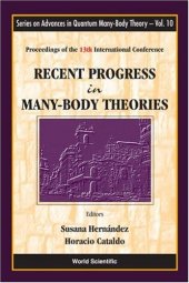 book Recent Progress in Many-Body Theories: Proceedings of the 13th International Conference Buenos Aires, Argentina 