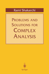 book Problems and Solutions for Complex Analysis