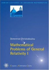 book Mathematical Problems of General Relativity I