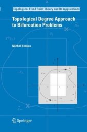 book Topological Degree Approach to Bifurcation Problems 