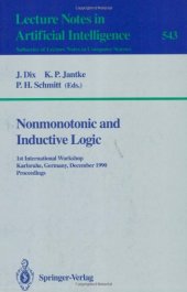 book Nonmonotonic and Inductive Logic: 1st International Workshop Karlsruhe, Germany, December 4–7, 1990 Proceedings