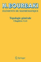 book Éléments de Mathématique: Topologie générale 1-4: Chapitres 1-4