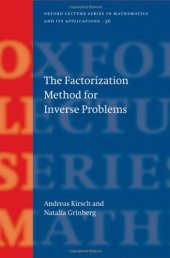 book The Factorization Method for Inverse Problems 