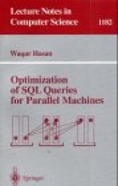 book Optimization of SQL Queries for Parallel Machines