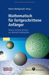 book Mathematisch für fortgeschrittene Anfänger: Weitere beliebte Beiträge von Matroids Matheplanet