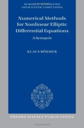 book Numerical Methods for Nonlinear Elliptic Differential Equations: A Synopsis 