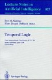book Temporal Logic: First International Conference, ICTL'94 Bonn, Germany, July 11–14, 1994 Proceedings