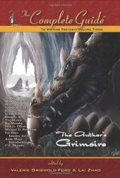 book Complete Guide to Writing Fantasy, The: The Author's Grimoire