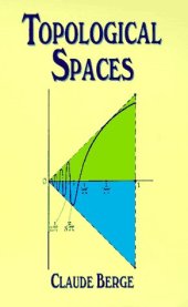 book Topological Spaces: Including a Treatment of Multi-Valued Functions, Vector Spaces and Convexity