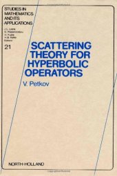 book Scattering Theory for Hyperbolic Operators