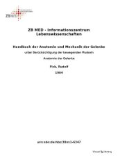 book Handbuch der Anatomie und Mechanik der Gelenke unter Berücksichtigung der bewegenden Muskeln