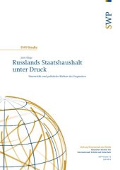 book Russlands Staatshaushalt unter Druck : Finanzielle und politische Risiken der Stagnation