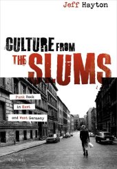 book Culture from the Slums: Punk Rock in East and West Germany