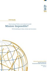 book Mission Impossible? UN-Vermittlung in Libyen, Syrien und dem Jemen