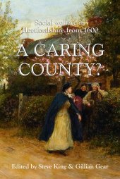 book A Caring County?: Social Welfare in Hertfordshire from 1600