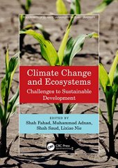 book Climate Change and Ecosystems: Challenges to Sustainable Development