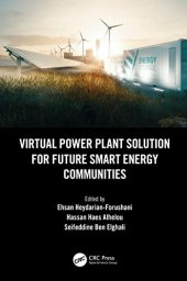 book Virtual Power Plant Solution for Future Smart Energy Communities