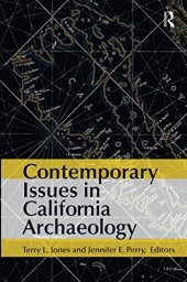 book Contemporary Issues in California Archaeology