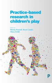 book Practice-Based Research in Children's Play