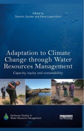 book Adaptation to Climate Change through Water Resources Management