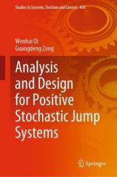 book Analysis and Design for Positive Stochastic Jump Systems