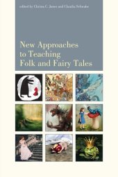 book New Approaches to Teaching Folk and Fairy Tales