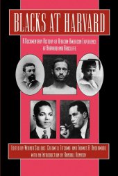 book Blacks at Harvard: A Documentary History of African-American Experience At Harvard and Radcliffe