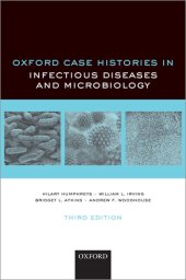 book Oxford Case Histories in Infectious Diseases and Microbiology